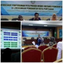 DINAS PANGAN PERTANIAN DAN PERIKANAN KOTA PONTIANAK  MENGIKUTI  WORKSHOP  PENYUSUNAN   PETA  PROSES BISNIS  INSTANSI PEMERINTAH